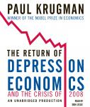 The Return of Depression Economics and the Crisis of 2008 Audiobook