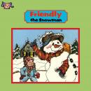 Friendly The Snowman, Donald Kasen