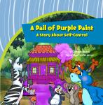 Pail of Purple Paint, A—A Story About Self-control Audiobook