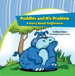 Puddles and His Problem—A Story Abut Forgiveness Audiobook