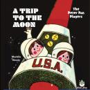 A Trip to the Moon Audiobook