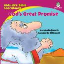Kids-Life Bible Storybook—God’s Great Promise Audiobook