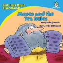 Kids-Life Bible Storybook—Moses and the Ten Rules Audiobook