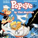 Popeye - Popeye In The Movies Audiobook