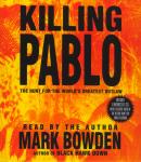 Killing Pablo, Mark Bowden