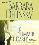 Summer I Dared, Barbara Delinsky