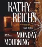 Monday Mourning: A Novel
