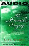 Mermaids Singing, Lisa Carey