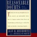 Reasonable Doubts: The O.J. Simpson Case and the Criminal Justice System Audiobook