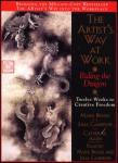 The Artist's Way at Work: Riding the Dragon: Twelve Weeks to Creative Freedom