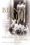 Blind Faith: The Miraculous Journey of Lula Hardaway, Stevie Wonder's Mother Audiobook