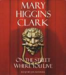 On The Street Where You Live, Mary Higgins Clark