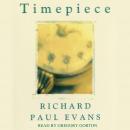 Timepiece, Richard Paul Evans