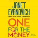 One for the Money: A Stephanie Plum Novel, Janet Evanovich