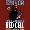 Rogue Warrior II: Red Cell Audiobook