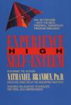 Experience High Self-Esteem, Branden, Ph.D., Nathaniel Branden