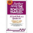 Further Along the Road Less Traveled: Sexuality & Spirituality Audiobook