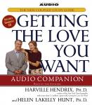 Getting the Love You Want Audio Companion: The New Couples' Study Guide, Helen LaKelly Hunt, Harville Hendrix