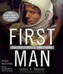 First Man: The Life of Neil A. Armstrong Audiobook