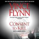 Consent to Kill: A Thriller Audiobook