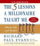 Five Lesson a Millionaire Taught Me, Richard Paul Evans