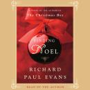 Finding Noel: A Novel, Richard Paul Evans