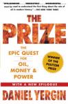 Prize: The Epic Quest for Oil, Money, and Power, Daniel Yergin