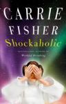 Shockaholic, Carrie Fisher