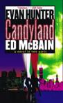 Candyland: A Novel In Two Parts Audiobook