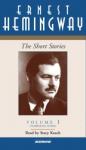 The Short Stories  of Ernest Hemingway: Volume I Audiobook
