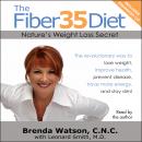 Fiber35 Diet: Nature's Weight Loss Secret, Brenda Watson