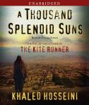 A Thousand Splendid Suns: A Novel Audiobook