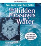 Hidden Messages in Water, Masaru Emoto