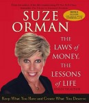 Laws of Money, The Lessons of Life: 5 Timeless Secrets to Get Out and Stay Out of Financial Trouble, Suze Orman