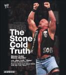Stone Cold Truth, Dennis Brent, J.R. Ross, Steve Austin