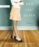 Her Last Death: A Memoir, Susanna Sonnenberg