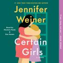 Certain Girls, Jennifer Weiner