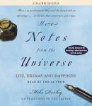More Notes From the Universe: Life, Dreams and Happiness, Mike Dooley