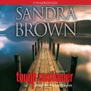 Tough Customer: A Novel, Sandra Brown