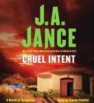 Cruel Intent: A Novel of Suspense, J.A. Jance