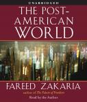 Post-American World, Fareed Zakaria