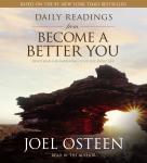 Daily Readings from Become a Better You: Devotions for Improving Your Life Every Day