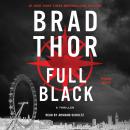 Full Black: A Thriller, Brad Thor