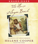 House at Sugar Beach: In Search of a Lost African Childhood, Helene Cooper