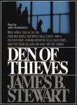 Den of Thieves, James B. Stewart