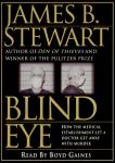 Blind Eye, James B. Stewart