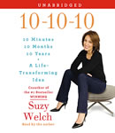 10-10-10: Your Life, My Life, and a Life-Transforming Idea