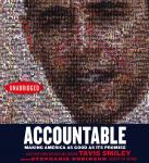 Accountable: Making America As Good As Its Promise