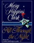 All Through The Night: A Suspense Story, Mary Higgins Clark