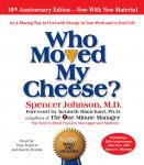 Who Moved My Cheese: The 10th Anniversary Edition Audiobook